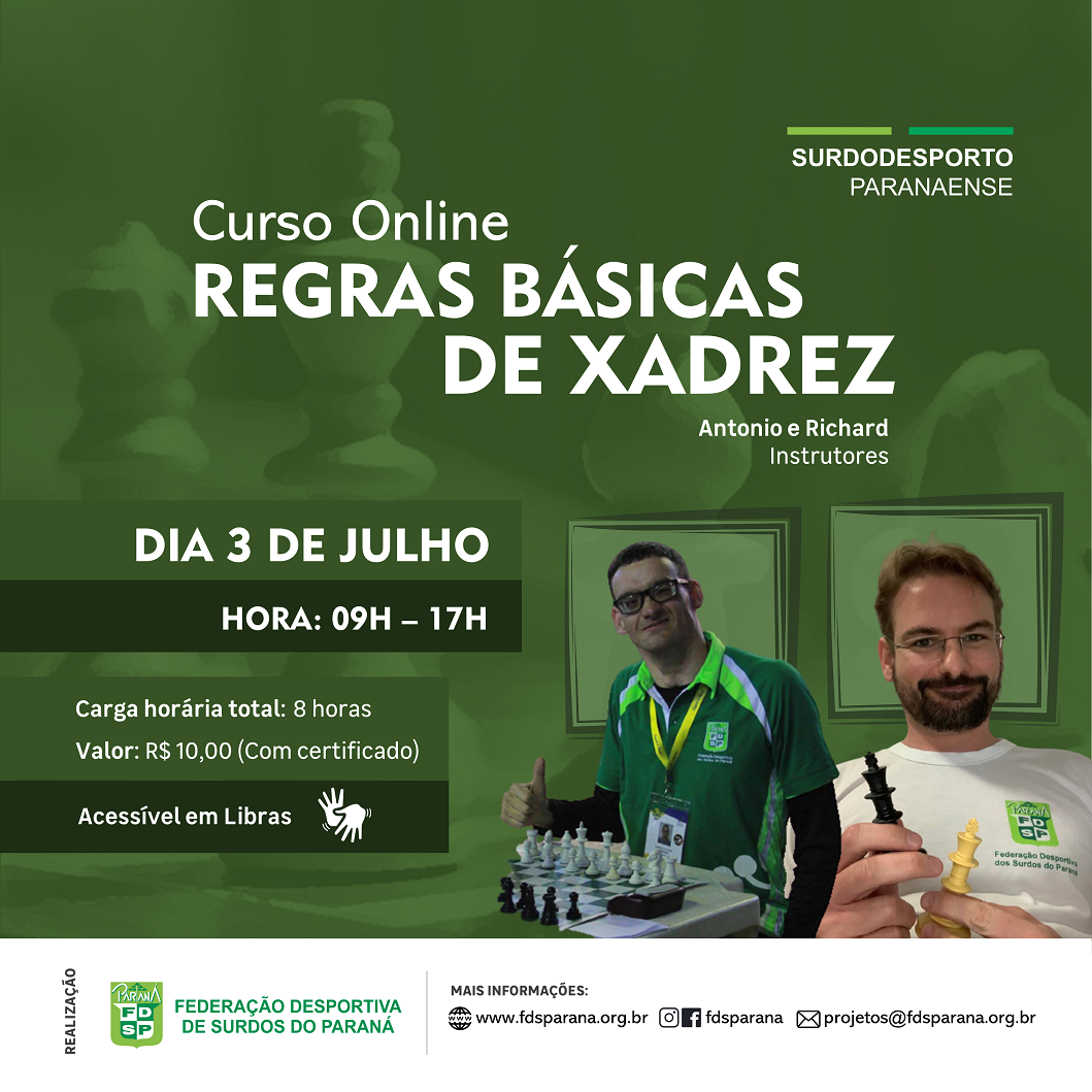 18/05/2021 – Curso Online “Regras básicas de Xadrez” – FDSP – Federação  Desportiva de Surdos do Paraná