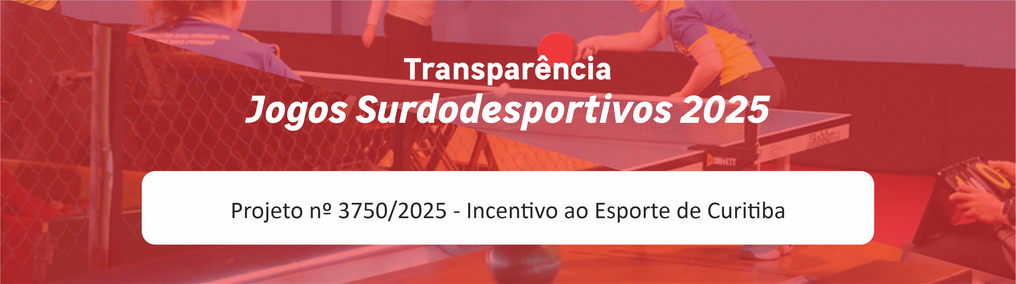Transparência Site - Jogos Surdodesportivos 2025 CWB