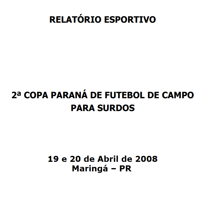 Copa Parana Futebol de Campo 2008
