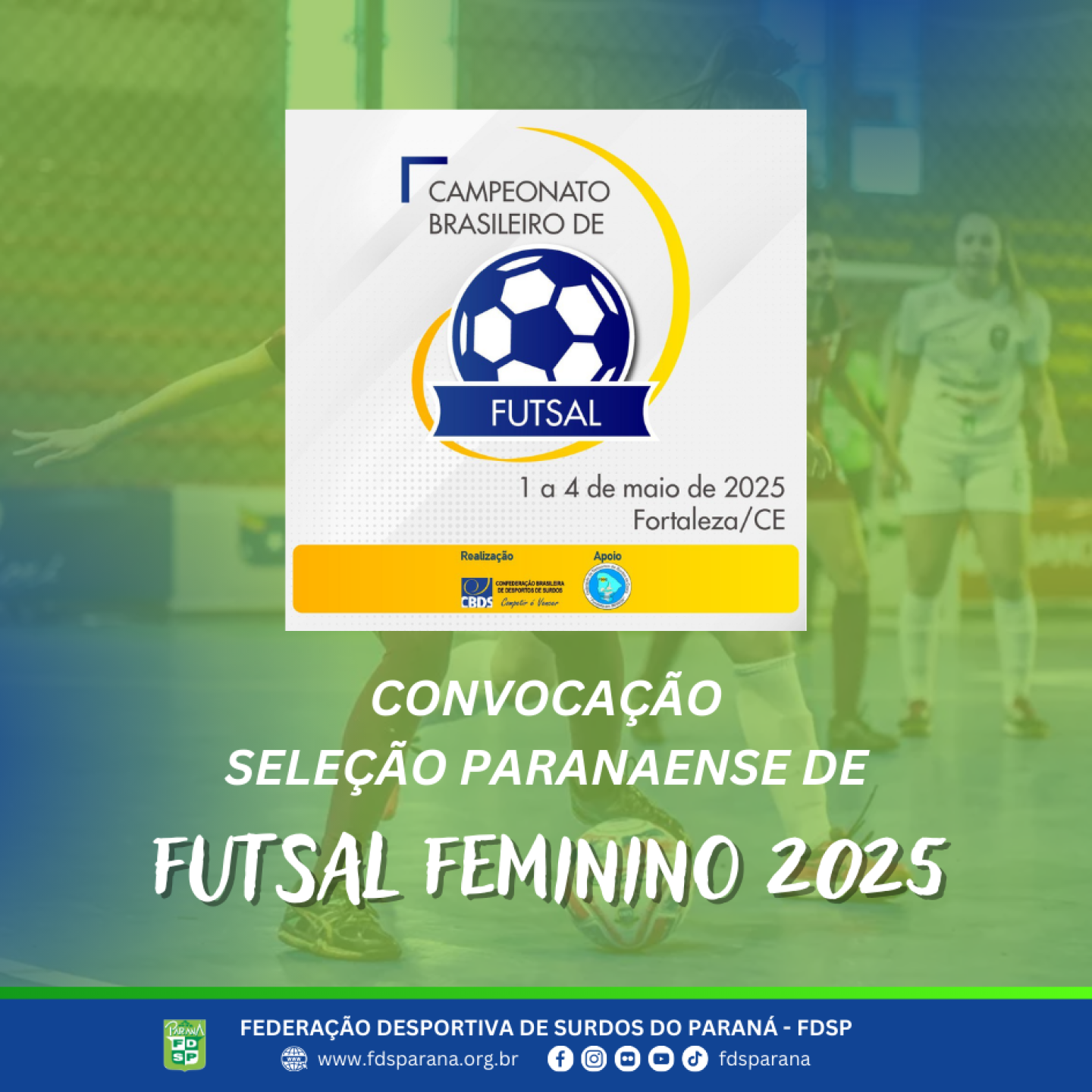 Cartaz Convocação Seleção PR de Futsal 2025