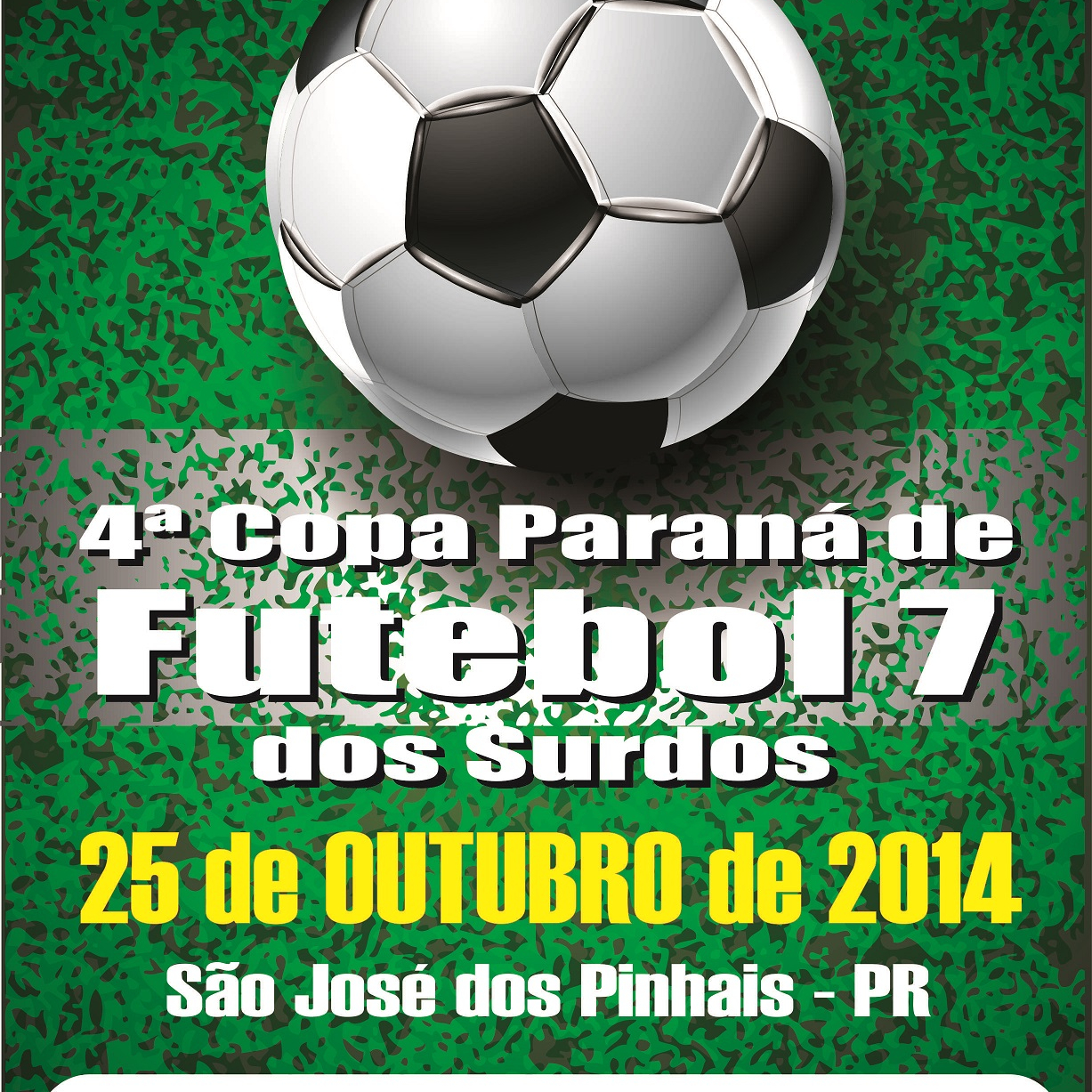 4a Copa Paraná de Futebol Sete dos Surdos 2014